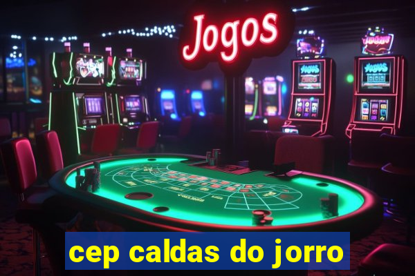 cep caldas do jorro